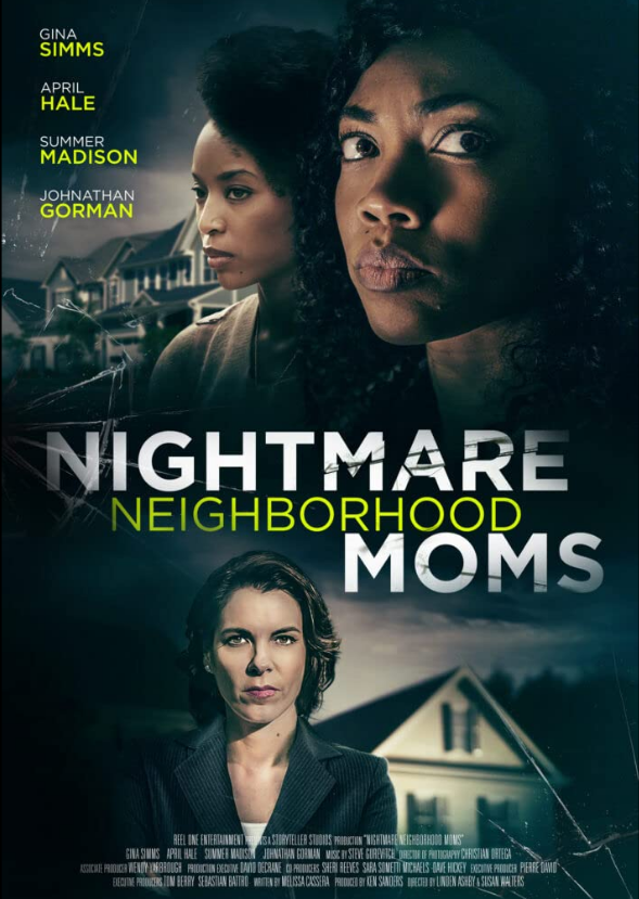 Nightmare Neighborhood Moms