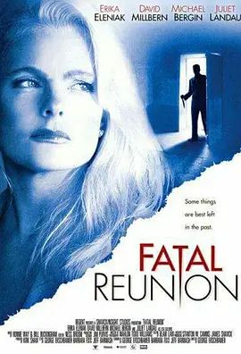 Fatal Reunion