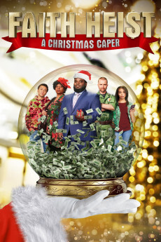 Faith Heist: A Christmas Caper 2022